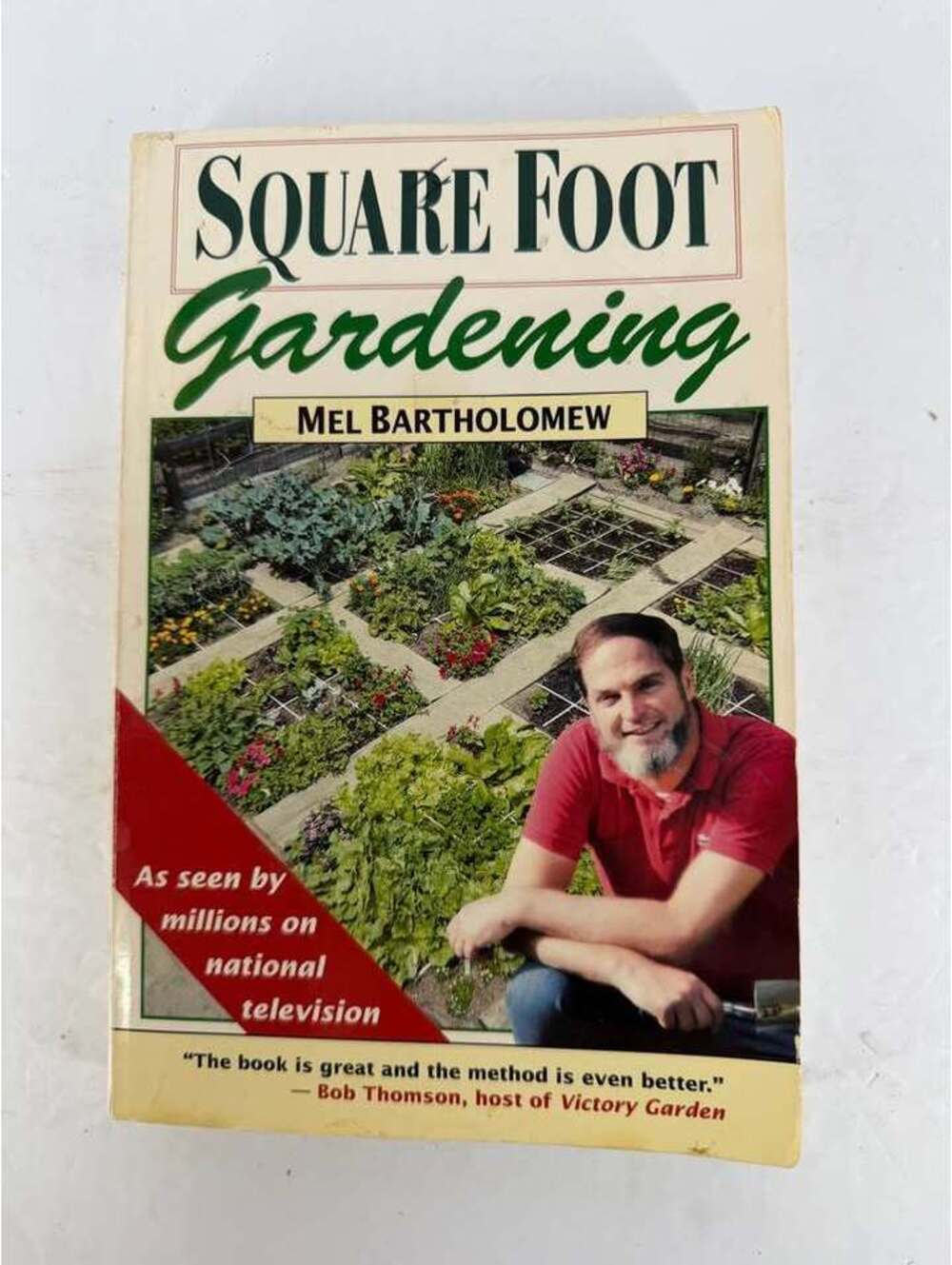 Square Foot Gardening by Mel Bartholomew